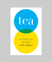 LitTEratur: Tea - A User's guide av Tony Gebely